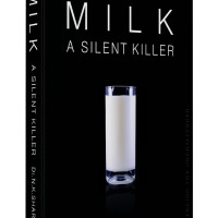 MILK: A SILENT KILLER Paperback