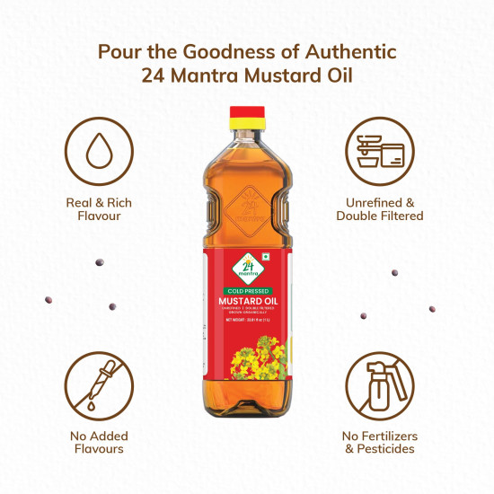 24 Mantra Unrefined Mustard Oil/Sarson Oil/Avanune - 1 L | Pack of 1 | Double Filtered | Expeller Pressed