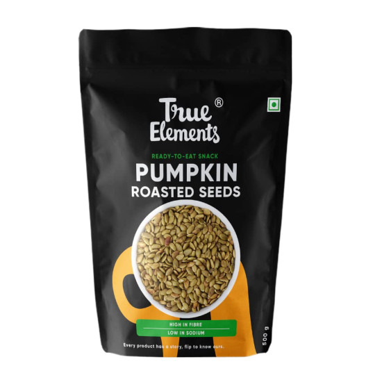 True Elements Roasted Pumpkin Seeds 500g - Protein Snacks | Premium AAA Grade Seeds for Eating | Immunity Booster Seeds | Fibre Rich Superfood