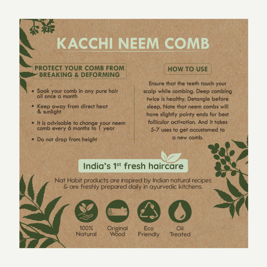 Nat Habit Kacchi Neem Wooden Comb, Soaked In 17 Herbs Neem & Sesame Oil For Multi-Actions - Detangling, Frizz Control & Shine,Suited For All Hair Types (Dual Tooth)