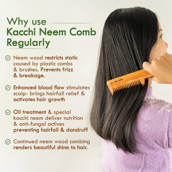 Nat Habit Kacchi Neem Wooden Comb, Soaked In 13 Herbs Neem & Sesame Oil For Multi-Actions - Detangling, Frizz Control & Shine, Suited for All Hair Types (Fine Tooth)