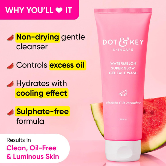 DOT & KEY Watermelon Super Glow Gel Face Wash With Vitamin C&Cucumber|Face Wash For Glowing Skin|Oil Free Face Wash|Removes Excess Oil&Dirt|For Combination&Oily Skin|For Women&Men|100Ml