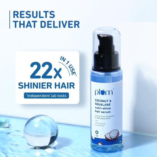 Plum Coconut & Squalane Nutri-Shine Hair Serum | Frizz Control & Instant Shine | Enriched with Vitamin E & Almond Oil | Coconut-Vanilla Fragrance | 75ml​
