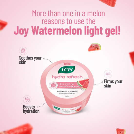 Joy Hydra Refresh Ultra-Light Oil-Free Gel Moisturizer with Watermelon & Vitamin E for Face & Body (250ml) | Quick-Absorbing, Non-Sticky Hydration for Oily & Normal Skin