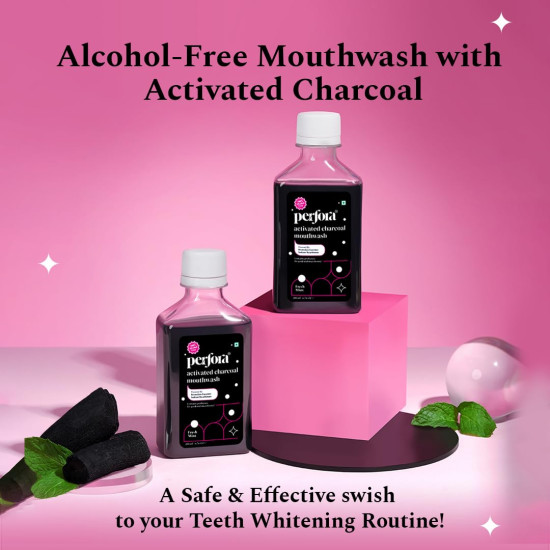 Perfora Activated Charcoal Teeth Whitening Mouthwash | Alcohol Free | Mouth freshner with active ingredients| No Artificial Colors | Suitable for Men, Women, Children | 200ml