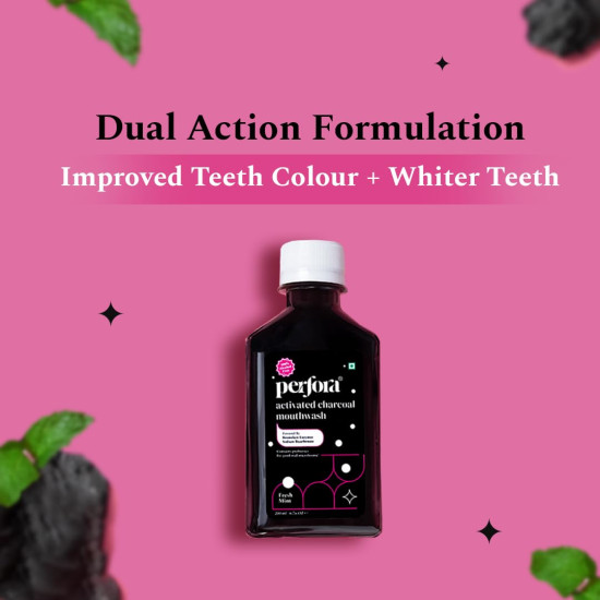 Perfora Activated Charcoal Teeth Whitening Mouthwash | Alcohol Free | Mouth freshner with active ingredients| No Artificial Colors | Suitable for Men, Women, Children | 200ml