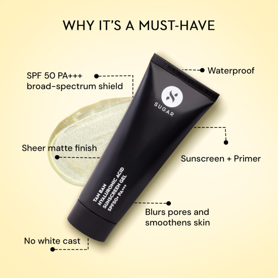SUGAR Cosmetics Tan Ban Hyaluronic Acid Sunscreen SPF50+ PA+++ Gel |All Skin Non Greasy | Light Weight Formula | 50ml SUGAR Cosmetics Tan Ban Hyaluronic Acid Sunscreen SPF50+ PA+++ Gel |All Skin Non Greasy | Light Weight Formula | 50ml